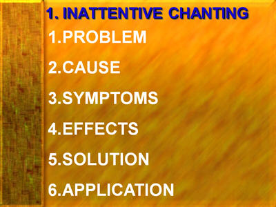 Inattentive Chanting